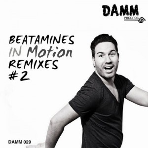 Beatamines  In Motion Remixes #2