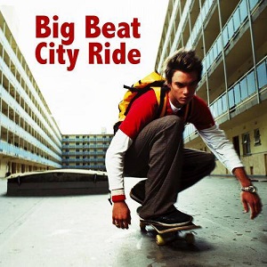 VA - Big Beat City Ride