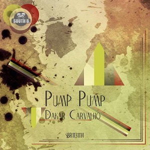 Dakar Carvalho - Pump Pump (Original Mix) 