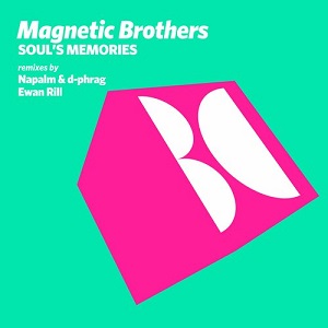 Magnetic Brothers  Souls Memories