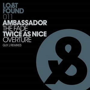 AMbassador & Twice As Nice  The Fade / Overture (Guy J Remixes)