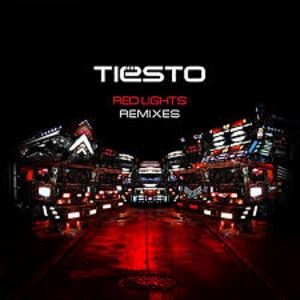 Ti&#235;sto  Red Lights (Remixes)  EP