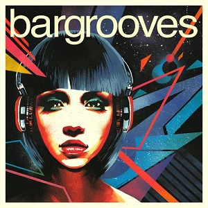 VA - Bargrooves Disco (2014)