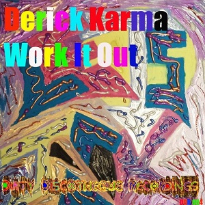 Derick Karma - Work It Out