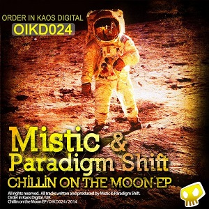 Mistic & Paradigm Shift  Chilling On The Moon