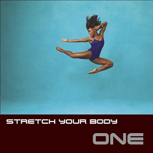 Stretch Your Body  ONE