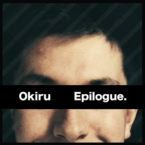 Okiru  Epilogue