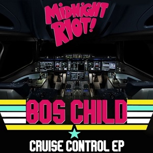 80's Child - Cruise Control EP [Midnight Riot]
