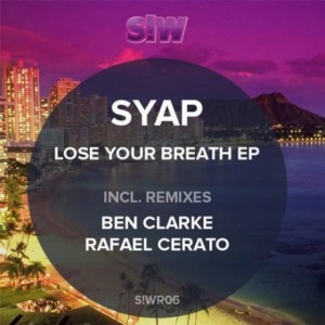 Syap  Lose Your Breath