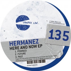Hermanez - Here And Now EP