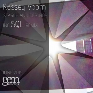 Kassey Voorn  Search And Destroy