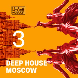 VA - Deep House Moscow #3