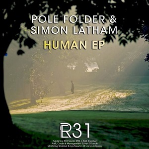 Pole Folder, Simon Latham - Human EP