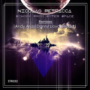 Nicolas Petracca - Echoes From Outer Space EP