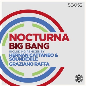 Nocturna - Big Bang EP