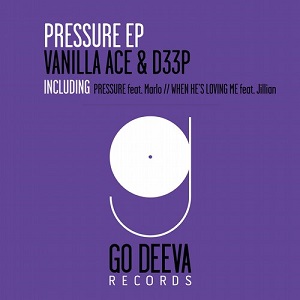 Vanilla Ace & D33P  Pressure EP