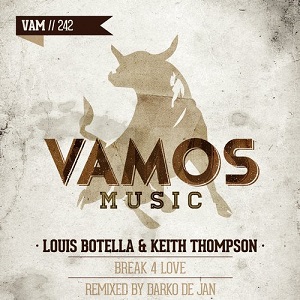 Louis Botella, Keith Thompson - Break 4 Love (Darko De Jan Remix)