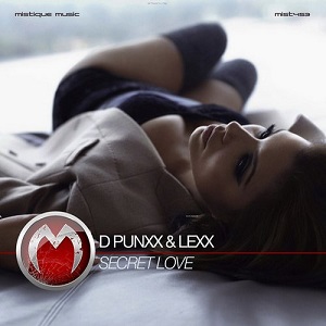D Punxx & Lexx  Secret Love