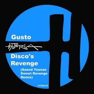 Gusto  Discos Revenge (Saeed Younan Sweet Revenge Remix)