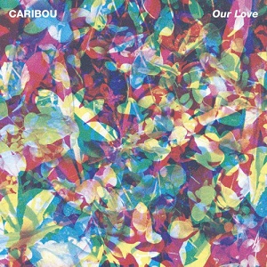 Caribou  Our Love (Promo)
