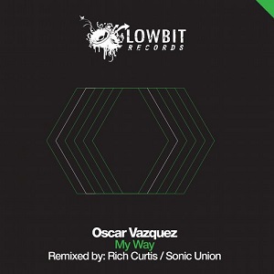Oscar Vazquez - My Way EP
