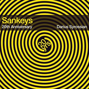 Darius Syrossian  Sankeys 20th Anniversary