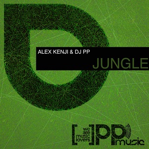 Alex Kenji, DJ PP  Jungle (Original Mix)