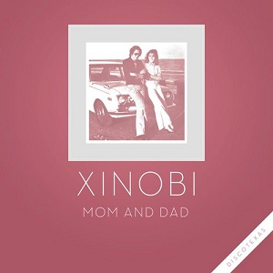 Xinobi  Mom And Dad