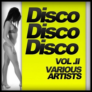 VA - Disco Disco Disco Vol.2