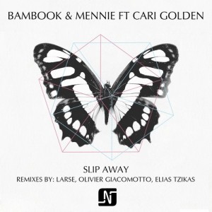 Bambook, Mennie, Cari Golden  Slip Away