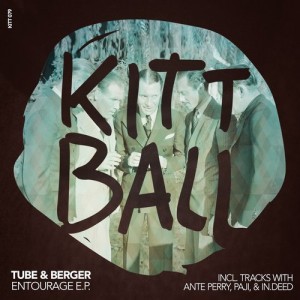 Tube & Berger  Entourage EP