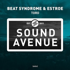 Estroe, Beat Syndrome - Toro