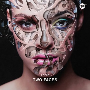 Affkt  Two Faces