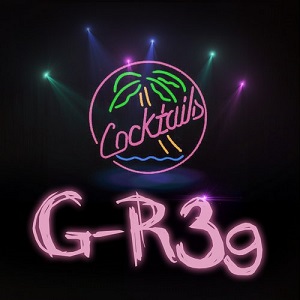 G-R3g  Cocktails