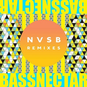 Bassnectar  NVSB Remixes