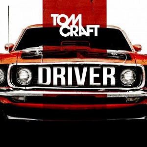 Tomcraft  Driver