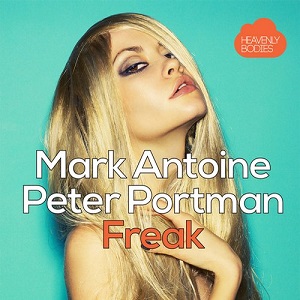 Mark Antoine, Peter Portman - Freak (Original Mix)