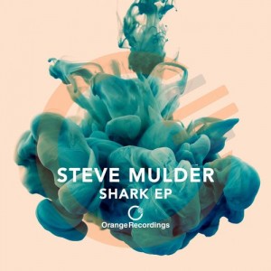 Steve Mulder  Shark EP