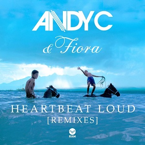 Andy C & Fiora  Heartbeat Loud (Remixes EP)