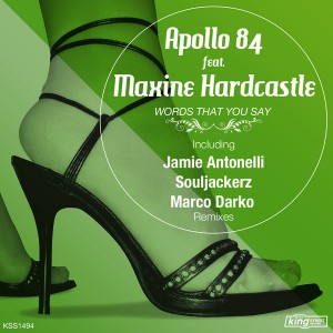 Apollo 84, Maxine Hardcastle  Words That You Say
