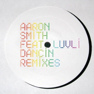 Aaron Smith & Luvli  Dancin (The Remixes)
