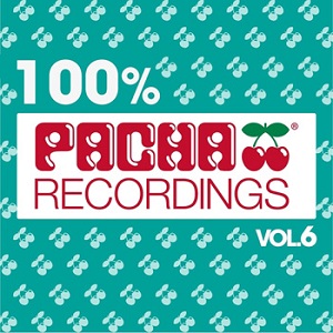 VA - 100% Pacha Recordings, Vol. 6 (2014)