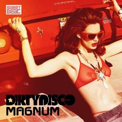 Dirtydisco - Magnum (Extended Mix)