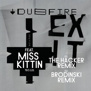 Miss Kittin & Dubfire  Exit feat. Miss Kittin (Remixed)