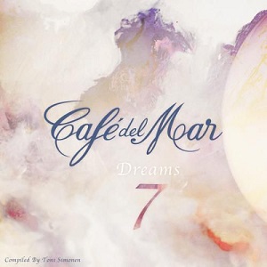 VA - Cafe Del Mar Dreams 7