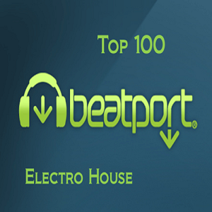 VA - Beatport Top 100 Electro House December (2014)