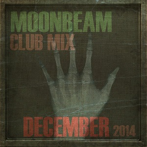 Moonbeam Club Mix December 2014-12-17 Bestr Tracks