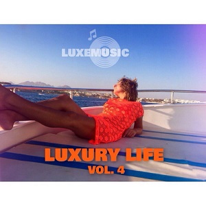 VA - LUXEmusic pro - Luxury Life Vol.3