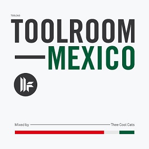 VA - Thee Cool Cats  Toolroom Mexico