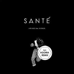 Sante  Awake  Agoria Remix